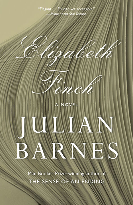 elizabeth-finch-by-julian-barnes_6a0b1a257ce1c خرید و دانلود نسخه کامل کتاب صوتی انگلیسی الیزابت فینچ، اثر جولیان بارنز Elizabeth Finch by Julian Barnes - تصویر 1