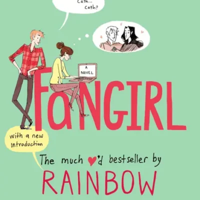 خرید و دانلود نسخه کامل کتاب صوتی انگلیسی فن‌گرل، اثر رینبو راول Fangirl by Rainbow Rowell