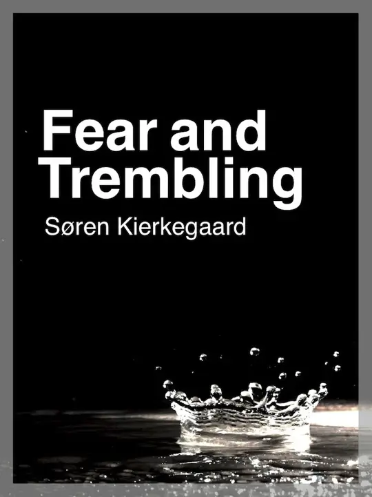 fear-and-trembling-by-soren-kierkegaard_6a1550eda7481 خرید و دانلود نسخه کامل کتاب صوتی انگلیسی ترس و لرز، اثر سورن کییرکگارد Fear and Trembling by Søren Kierkegaard - تصویر 1