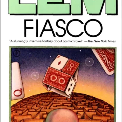 خرید و دانلود نسخه کامل کتاب صوتی انگلیسی شکست (فیاسکو)، اثر استنیسلاو لم Fiasco by Stanisław Lem