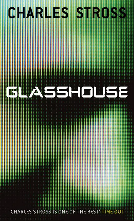 glasshouse-by-charles-stross_69f61c806aa50 خرید و دانلود نسخه کامل کتاب صوتی انگلیسی خانه شیشهای، اثر چارلز استراس Glasshouse by Charles Stross - تصویر 1