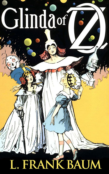glinda-of-oz-by-l-frank-baum_6a08a67a92a7f خرید و دانلود نسخه کامل کتاب صوتی انگلیسی گلیندای اُز، اثر ال. فرانک بام (از مجموعهی سرزمین اُز) Glinda of Oz by L. Frank Baum - تصویر 1