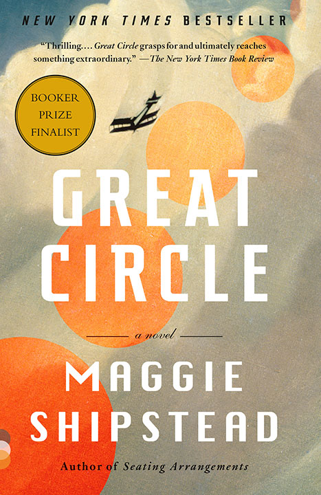 great-circle-by-maggie-shipstead_6a0b16b39fafc خرید و دانلود نسخه کامل کتاب صوتی انگلیسی دایره بزرگ، اثر مگی شیپستد Great Circle by Maggie Shipstead - تصویر 1