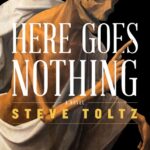 خرید و دانلود نسخه کامل کتاب صوتی انگلیسی هرچه باداباد، اثر استیو تولتز Here Goes Nothing by Steve Toltz