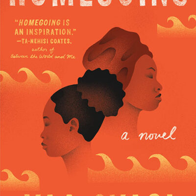 خرید و دانلود نسخه کامل کتاب صوتی انگلیسی بازگشت به خانه، اثر یا جایی Homegoing by Yaa Gyasi