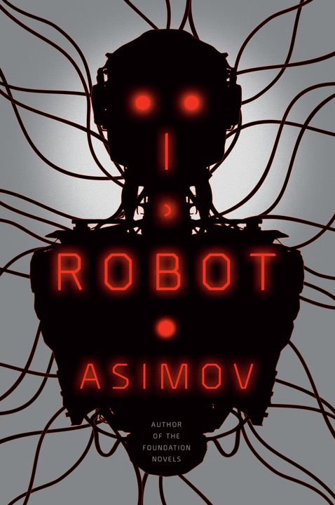 i-robot-by-isaac-asimov_69f22ba89ad1e خرید و دانلود نسخه کامل کتاب صوتی انگلیسی من، ربات، اثر آیزاک آسیموف (از مجموعهی ربات) I, Robot by Isaac Asimov - تصویر 1
