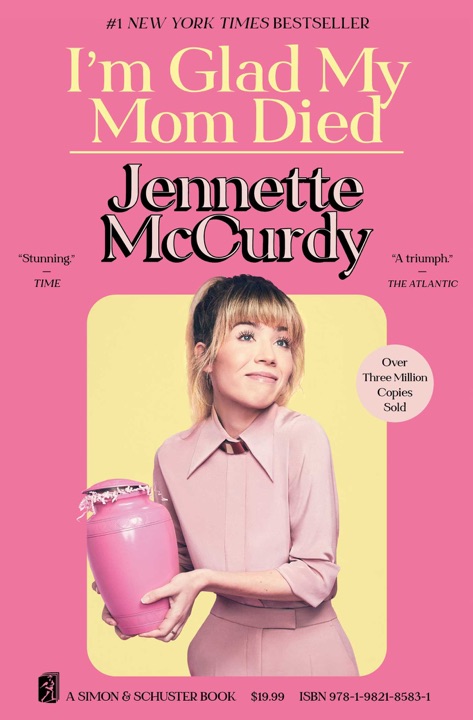 im-glad-my-mom-died-by-jennette-mccurdy_69eb440ced3a3 خرید و دانلود نسخه کامل کتاب صوتی انگلیسی خوشحالم که مادرم مُرد، اثر جنت مککوردی I'm Glad My Mom Died by Jennette McCurdy - تصویر 1