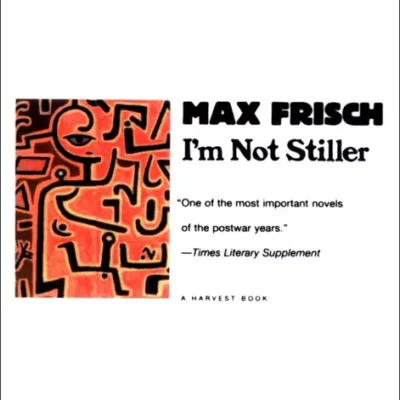 خرید و دانلود نسخه کامل کتاب صوتی انگلیسی من اشتیلر نیستم، اثر ماکس فریش I'm Not Stiller by Max Frisch