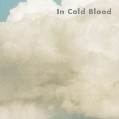 خرید و دانلود نسخه کامل کتاب صوتی انگلیسی در کمال خونسردی، اثر ترومن کاپوتی In Cold Blood by Truman Capote