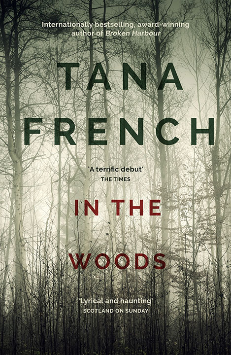 in-the-woods-by-tana-french_6a0aa1f523348 خرید و دانلود نسخه کامل کتاب صوتی انگلیسی در جنگل، اثر تانا فرنچ (از مجموعهی جوخه قتل دوبلین) In the Woods by Tana French - تصویر 1