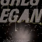 خرید و دانلود نسخه کامل کتاب صوتی انگلیسی تابش (فروغ)، اثر گرگ ایگان Incandescence by Greg Egan