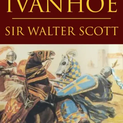 خرید و دانلود نسخه کامل کتاب صوتی انگلیسی آیوانهو، اثر سر والتر اسکات Ivanhoe by Sir Walter Scott