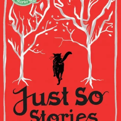 خرید و دانلود نسخه کامل کتاب صوتی انگلیسی قصه‌های همین‌جوری، اثر رودیارد کیپلینگ Just So Stories by Rudyard Kipling