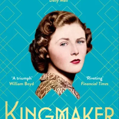 خرید و دانلود نسخه کامل کتاب صوتی انگلیسی پادشاه‌ساز، اثر سونیا پورنل Kingmaker by Sonia Purnell