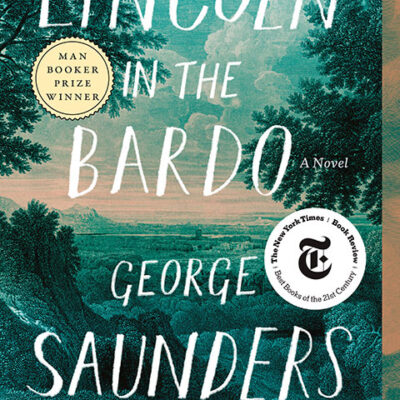 خرید و دانلود نسخه کامل کتاب صوتی انگلیسی لینکلن در باردو، اثر جورج ساندرز Lincoln in the Bardo by George Saunders