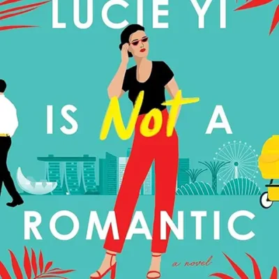 خرید و دانلود نسخه کامل کتاب صوتی انگلیسی لوسی یی رمانتیک نیست، اثر لورن هو Lucie Yi Is Not a Romantic by Lauren Ho