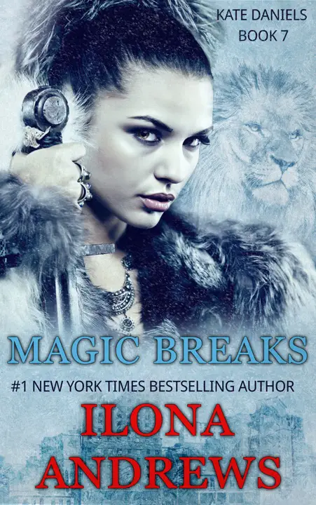 magic-breaks-by-ilona-andrews_69e90e1115f63 خرید و دانلود نسخه کامل کتاب صوتی انگلیسی شکست جادویی، اثر ایلونا اندروز (از مجموعهی کیت دنیلز) Magic Breaks by Ilona Andrews - تصویر 1