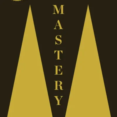 خرید و دانلود نسخه کامل کتاب صوتی انگلیسی استادی، اثر رابرت گرین Mastery by Robert Greene