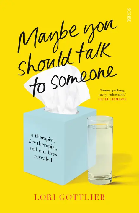 maybe-you-should-talk-to-someone-by-lori-gottlieb_69ece7d739f68 خرید و دانلود نسخه کامل کتاب صوتی انگلیسی شاید باید با کسی حرف بزنی، اثر لوری گاتلیب Maybe You Should Talk to Someone by Lori Gottlieb - تصویر 1