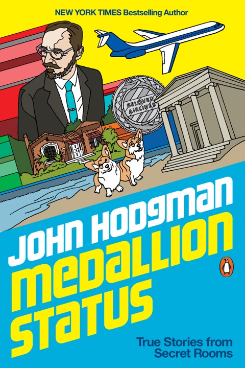 medallion-status-true-stories-from-secret-rooms-by-john-hodgman_6a02eaa036fc9 خرید و دانلود نسخه کامل کتاب صوتی انگلیسی وضعیت مدال، اثر جان هاجمن Medallion Status: True Stories from Secret Rooms by John Hodgman - تصویر 1