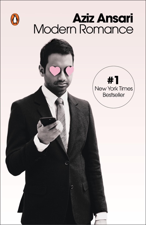 modern-romance-an-investigation-by-aziz-ansari-eric-klinenberg_6a02ea6e6a88b خرید و دانلود نسخه کامل کتاب صوتی انگلیسی عاشقانه مدرن، اثر عزیز انصاری, اریک کلاینبرگ Modern Romance: An Investigation by Aziz Ansari, Eric Klinenberg - تصویر 1