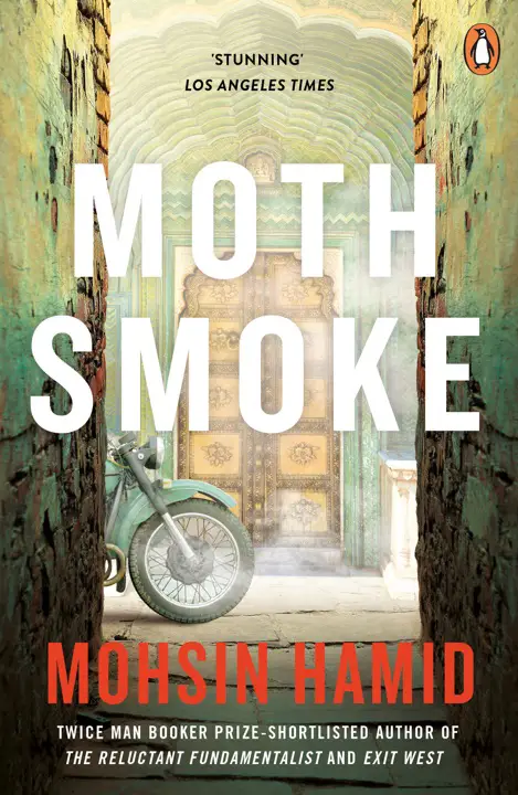 moth-smoke-by-mohsin-hamid_6a145092d12ee خرید و دانلود نسخه کامل کتاب صوتی انگلیسی دود پروانه، اثر محسن حمید Moth Smoke by Mohsin Hamid - تصویر 1