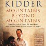 خرید و دانلود نسخه کامل کتاب صوتی انگلیسی کوه‌هایی فراتر از کوه‌ها، اثر تریسی کیدر Mountains Beyond Mountains: The Quest of Dr. Paul Farmer, a Man Who Would Cure the World by Tracy Kidder