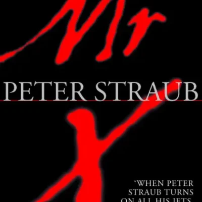 خرید و دانلود نسخه کامل کتاب صوتی انگلیسی آقای ایکس، اثر پیتر استراوب Mr. X by Peter Straub