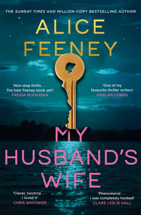 my-husbands-wife-by-alice-feeney_69f2f222d61fe خرید و دانلود نسخه کامل کتاب صوتی انگلیسی همسرِ شوهرم، اثر آلیس فینی My Husband's Wife by Alice Feeney - تصویر 1