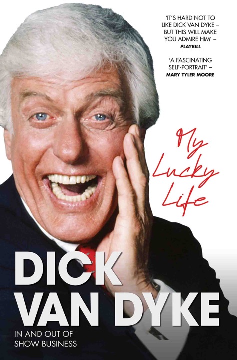 my-lucky-life-in-and-out-of-show-business-a-memoir-by-dick-van-dyke_6a019eecbd018 خرید و دانلود نسخه کامل کتاب صوتی انگلیسی زندگی خوشاقبال من، اثر دیک ون دایک My Lucky Life In and Out of Show Business: A Memoir by Dick Van Dyke - تصویر 1