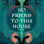 خرید و دانلود نسخه کامل کتاب صوتی انگلیسی هیچ دوستی برای این خانه، اثر ناتالی هینز No Friend to This House by Natalie Haynes