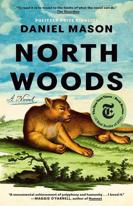 north-woods-a-novel-by-daniel-mason_6a18527fa8e54 خرید و دانلود نسخه کامل کتاب صوتی انگلیسی جنگلِ شمالی، اثر دنیل میسون North Woods: A Novel by Daniel Mason - تصویر 1
