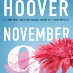 خرید و دانلود نسخه کامل کتاب صوتی انگلیسی نهم نوامبر، اثر کالین هوور November 9 by Colleen Hoover