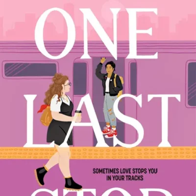 خرید و دانلود نسخه کامل کتاب صوتی انگلیسی ایستگاه آخر، اثر کیسی مک‌کوئیستون One Last Stop by Casey McQuiston