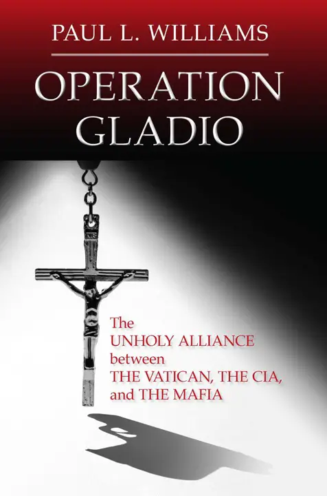 operation-gladio-by-paul-l-williams_6a1139066023e خرید و دانلود نسخه کامل کتاب صوتی انگلیسی عملیات گلادیو، اثر پل ال. ویلیامز Operation Gladio by Paul L. Williams - تصویر 1