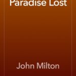 خرید و دانلود نسخه کامل کتاب صوتی انگلیسی بهشت گمشده، اثر جان میلتون Paradise Lost by John Milton