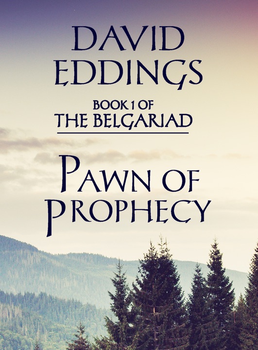pawn-of-prophecy-by-david-eddings_6a018cec5e303 خرید و دانلود نسخه کامل کتاب صوتی انگلیسی سرباز پیادهی پیشگویی، اثر دیوید ادینگز (از مجموعهی بلگاریاد) Pawn of Prophecy by David Eddings - تصویر 1