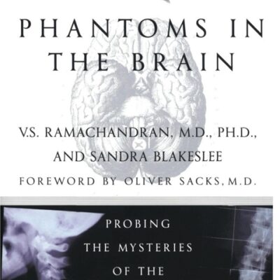 خرید و دانلود نسخه کامل کتاب صوتی انگلیسی اشباح در مغز، اثر وی. اس. راماچاندران Phantoms in the Brain: Probing the Mysteries of the Human Mind by V.S. Ramachandran