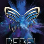 خرید و دانلود نسخه کامل کتاب صوتی انگلیسی شورشی، اثر مری لو (از مجموعه‌ی افسانه) Rebel by Marie Lu