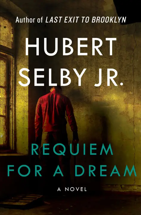 requiem-for-a-dream-by-hubert-selby-jr_6a159b536e881 خرید و دانلود نسخه کامل کتاب صوتی انگلیسی مرثیهای برای یک رویا، اثر هیوبرت سلبی جونیور Requiem for a Dream by Hubert Selby Jr. - تصویر 1