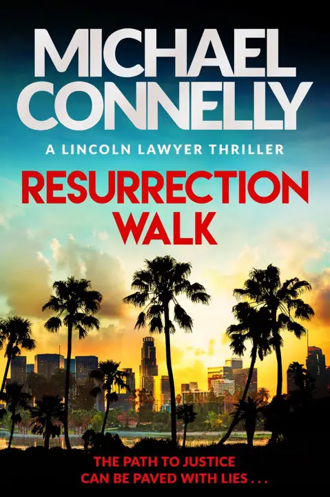 resurrection-walk-by-michael-connelly_6a0ff9a0dc41e خرید و دانلود نسخه کامل کتاب صوتی انگلیسی مسیر رستاخیز، اثر مایکل کانلی (از مجموعهی وکیل لینکلنسوار) Resurrection Walk by Michael Connelly - تصویر 1