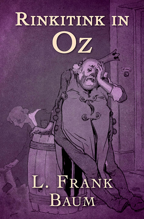 rinkitink-in-oz-by-l-frank-baum_6a08a61247dcc خرید و دانلود نسخه کامل کتاب صوتی انگلیسی رینکیتینک در اُز، اثر ال. فرانک بام (از مجموعهی سرزمین اُز) Rinkitink in Oz by L. Frank Baum - تصویر 1