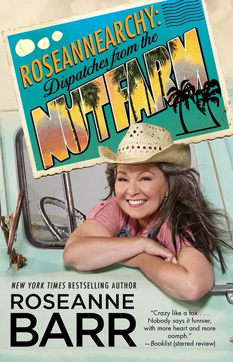 roseannearchy-dispatches-from-the-nut-farm-by-roseanne-barr_6a0c2c0e905d5 خرید و دانلود نسخه کامل کتاب صوتی انگلیسی روزانآرکی، اثر روزان بار Roseannearchy: Dispatches from the Nut Farm by Roseanne Barr - تصویر 1