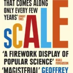 خرید و دانلود نسخه کامل کتاب صوتی انگلیسی مقیاس، اثر جفری وست Scale: The Universal Laws of Growth, Innovation, Sustainability... by Geoffrey West