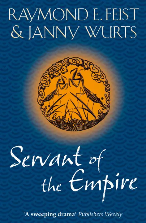 servant-of-the-empire-by-janny-wurts-raymond-e-feist_69eef318c2d2d خرید و دانلود نسخه کامل کتاب صوتی انگلیسی خادم امپراتوری، اثر ریموند ای. فیست, جانی ورتس (از مجموعهی سهگانه امپراتوری) Servant of the Empire by Janny Wurts, Raymond E. Feist - تصویر 1