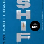 خرید و دانلود نسخه کامل کتاب صوتی انگلیسی شیفت (نوبت)، اثر هیو هاوی (از مجموعه‌ی سیلو) Shift by Hugh Howey