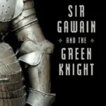 خرید و دانلود نسخه کامل کتاب صوتی انگلیسی سر گاوین و شوالیه سبز، اثر ناشناس Sir Gawain and the Green Knight by Unknown
