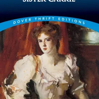 خرید و دانلود نسخه کامل کتاب صوتی انگلیسی خواهر کری، اثر تئودور درایزر Sister Carrie by Theodore Dreiser
