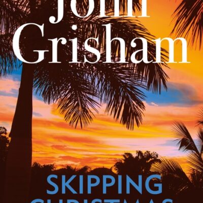 خرید و دانلود نسخه کامل کتاب صوتی انگلیسی فرار از کریسمس، اثر جان گریشام Skipping Christmas by John Grisham