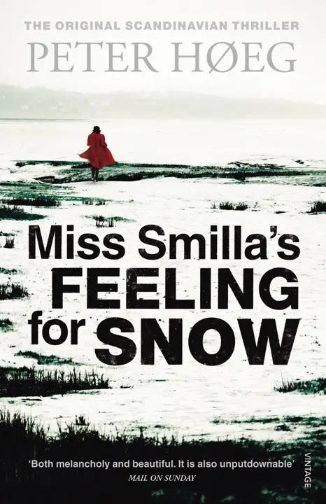 smillas-sense-of-snow-by-peter-hoeg_6a159b62027f9 خرید و دانلود نسخه کامل کتاب صوتی انگلیسی حس برف اسمیلا، اثر پیتر هوگ Smilla's Sense of Snow by Peter Høeg - تصویر 1